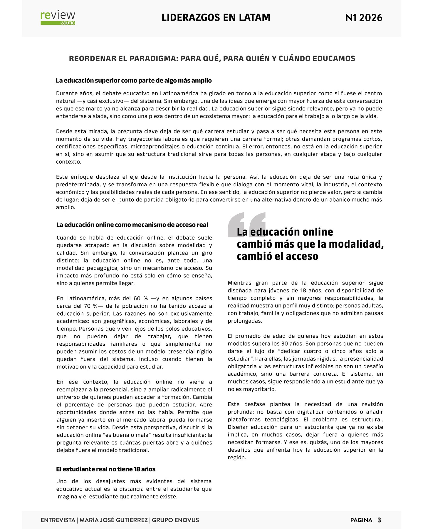 EDUTIC Review - Reordenar el paradigma: para qué, para quién y cuándo educamos