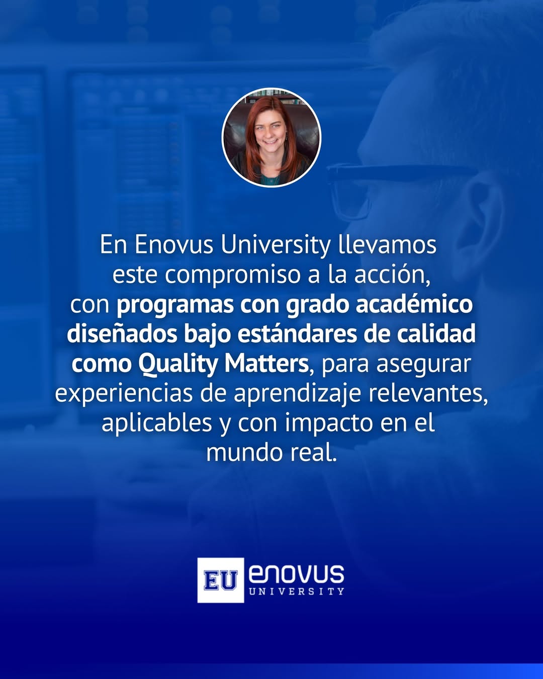 Enovus University - Programas con grado académico bajo estándares Quality Matters